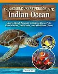 E-Book (epub) Incredible Creatures of the Indian Ocean von Nicole Orr