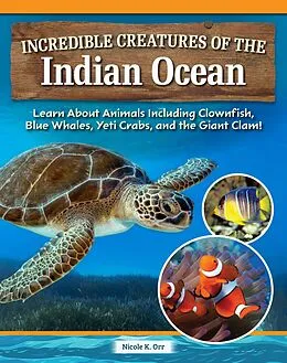 E-Book (epub) Incredible Creatures of the Indian Ocean von Nicole Orr