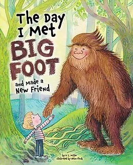 E-Book (epub) The Day I Met BigFoot von D. L. Miller