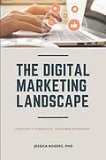 E-Book (epub) The Digital Marketing Landscape von Jessica Rogers