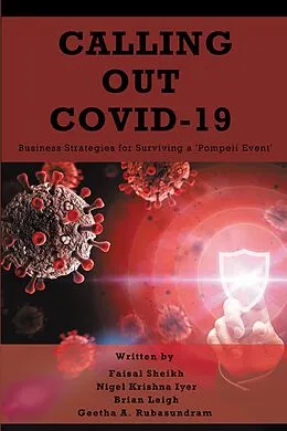 E-Book (epub) Calling Out COVID-19 von Faisal Sheikh, Nigel Krishna Iyer, Brian Leigh