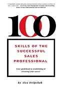 E-Book (epub) 100 Skills of the Successful Sales Professional von Alex Dripchak