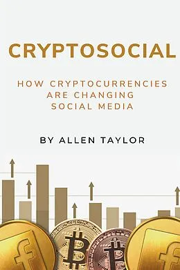 E-Book (epub) Cryptosocial von Allen Taylor