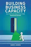 E-Book (epub) Building Business Capacity von Sheryl Hardin