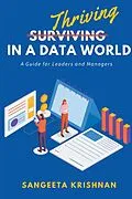 E-Book (epub) Thriving in a Data World von Sangeeta Krishnan