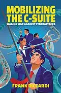 E-Book (epub) Mobilizing the C-Suite von Frank Riccardi