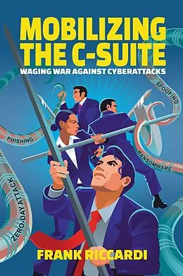 E-Book (epub) Mobilizing the C-Suite von Frank Riccardi
