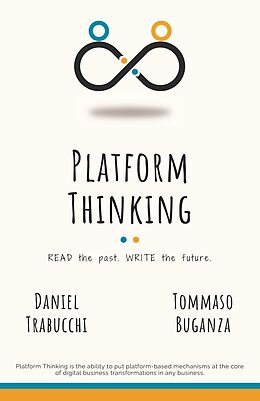 eBook (epub) Platform Thinking de Daniel Trabucchi, Tommaso Buganza