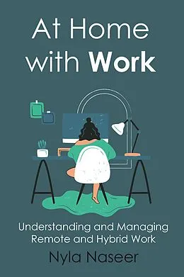 E-Book (epub) At Home With Work von Nyla Naseer