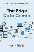 Couverture cartonnée The Edge Data Center de Hugh Taylor