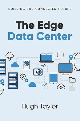 E-Book (epub) The Edge Data Center von Hugh Taylor