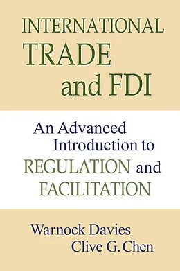 E-Book (epub) International Trade and FDI von Warnock Davies, Clive G. Chen
