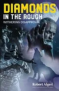 E-Book (epub) Diamonds in the Rough von Robert Algeri