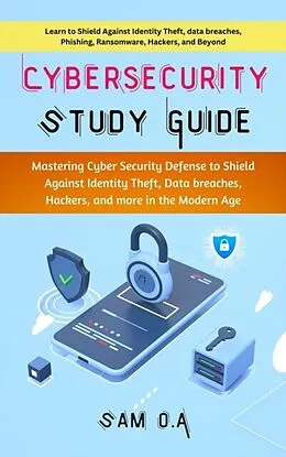 E-Book (epub) Cybersecurity Study Guide von Sam O. A