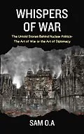 E-Book (epub) Whispers of War von Sam O. A