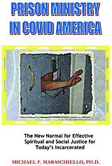 eBook (epub) Prison Ministry in COVID America de Michael Maraschiello