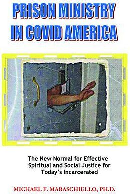 eBook (epub) Prison Ministry in COVID America de Michael Maraschiello