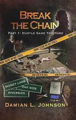 E-Book (epub) Break the Chain: Part 1 von Damian Johnson