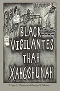 E-Book (epub) Black Vigilantes von Tracy Davis, Kenya Moore