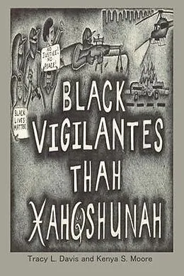 E-Book (epub) Black Vigilantes von Tracy Davis, Kenya Moore