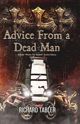 E-Book (epub) Advice From a Dead Man von Richard Tabler