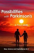 E-Book (epub) Possibilities with Parkinson's von C