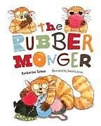 Livre Relié The Rubber Monger de Katherine Talwar