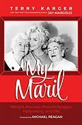 E-Book (epub) My Maril: Marilyn Monroe, Ronald Reagan, Hollywood, and Me von Terry Karger, Jay Margolis