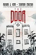 E-Book (epub) Door: A Door That Opens to a Dark, Suspenseful Spiritual World von Richard J. Kerr, Stanford Erickson