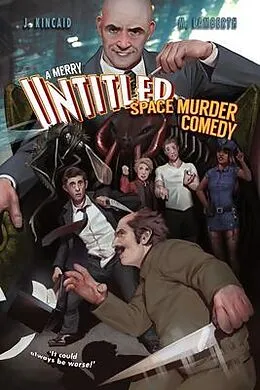 E-Book (epub) A Merry Untitled Space Murder Comedy von Jonathan Kincaid, Mike Lamberth