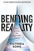 E-Book (epub) Bending Reality von Victoria Song