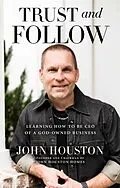 E-Book (epub) Trust and Follow von John Houston