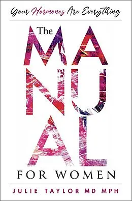 E-Book (epub) The Hormone Manual von Julie Taylor