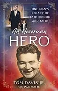 E-Book (epub) American Hero von Tom Davis Jr.