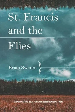 ePUB St. Francis and the Flies von Brian Swann