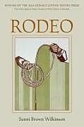 Couverture cartonnée Rodeo de Sunni Brown Wilkinson