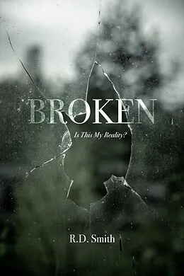 E-Book (epub) Broken von R. Smith