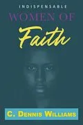 E-Book (epub) Indispensable Women of Faith von C. Williams
