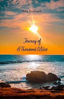 E-Book (epub) Journey of A Thousand Miles von Rita Dunham