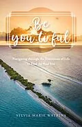 E-Book (epub) Be You-ti-ful von Sylvia Marie Watkins