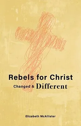 E-Book (epub) Rebels for Christ von Elizabeth McAllister