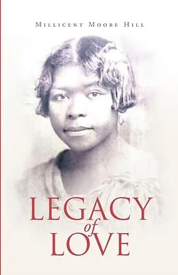 ePUB Legacy of Love von Millicent Moore Hill
