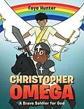 E-Book (epub) Christopher Omega von Faye Hunter