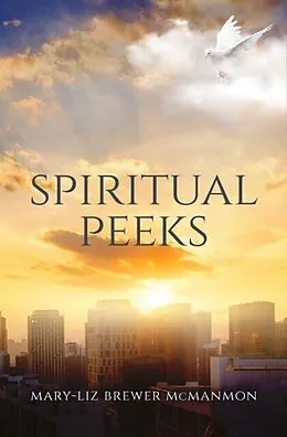E-Book (epub) Spiritual Peeks von Mary-Liz Brewer McManmon