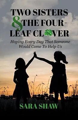 E-Book (epub) Two Sisters & The Four-Leaf Clover von Sara Shaw