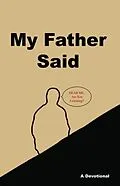 E-Book (epub) My Father Said von H. S. Morgan