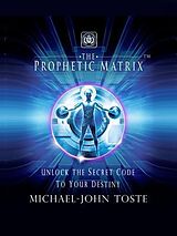 eBook (epub) The Prophetic Matrix de Michael-John Toste