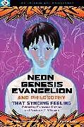 Couverture cartonnée Neon Genesis Evangelion and Philosophy: That Syncing Feeling de 