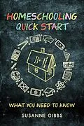 E-Book (epub) Homeschooling Quick Start von Gibbs Susanne