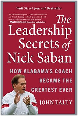 Livre Relié The Leadership Secrets of Nick Saban de John Talty